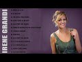 Irene Grandi Greatest Hits Full Album The Very Best Of Irene Grandi 2018