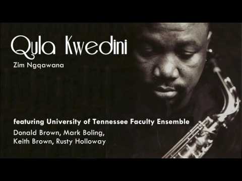 Qula Kwedini (Live) - Zim Ngqawana feat. UT Faculty Ensemble