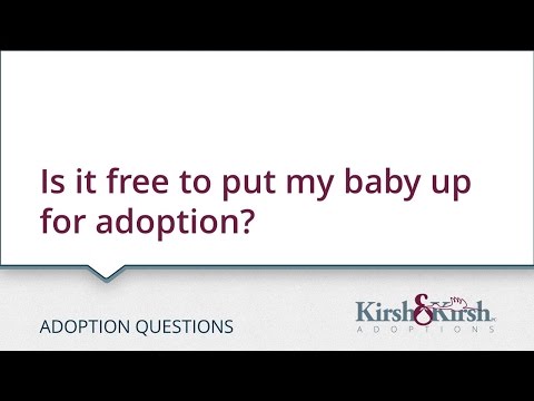 Adoption Questions: Is it free to give up my baby for adoption in Indiana?