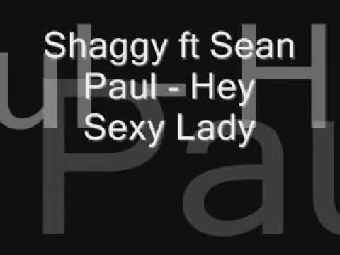 Shaggy ft Sean Paul   Hey Sexy Lady