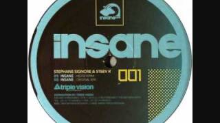 B1 - Stephane Signore & Steev R - Insane (Hertz Remix)