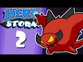 HeroStorm Ep 2 Lord of Terror