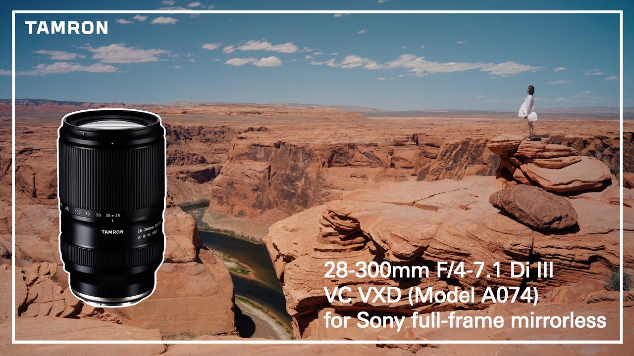 Tamron 28-300mm f/4-7.1 Di III VC VXD for Sony FE