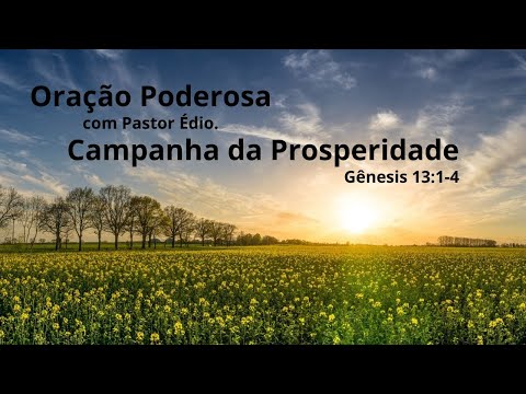 Oração Poderosa com Pastor Édio - 232