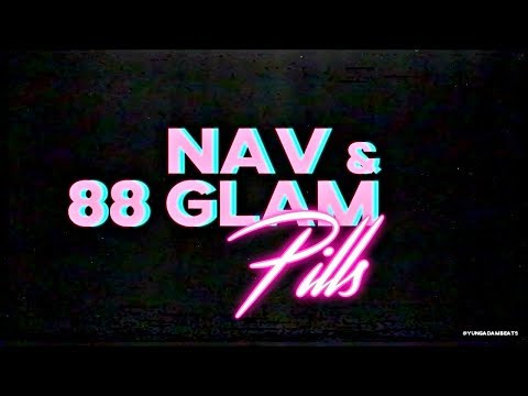 [SOLD] 88GLAM Type Beat x NAV Type Beat - "PILLS" [Trap Instrumental 2018 | Free Type Beat]