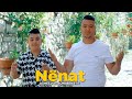 Nenat Axhesjo (Ft. Soni Beratit)