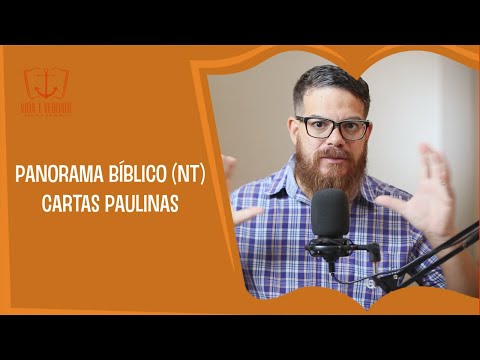 Panorama Bíblico (NT) - Cartas Paulinas