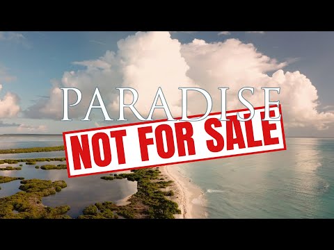 Paradise Not For Sale