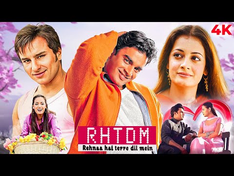 Rehna Hai Terre Dil Mein (RHTDM 2001) Hindi Full Movie 4K | R Madhavan | Dia Mirza | Saif Ali Khan