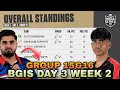 BGIS Points Table | The Grind | Day 3 Week 2 | Group 15&16 | Overall Standings | BGMI Tournament