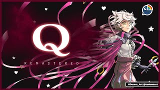 【 Q REMASTERED 】Do you have the Q?【 NIJISANJI | Derem Kado 】