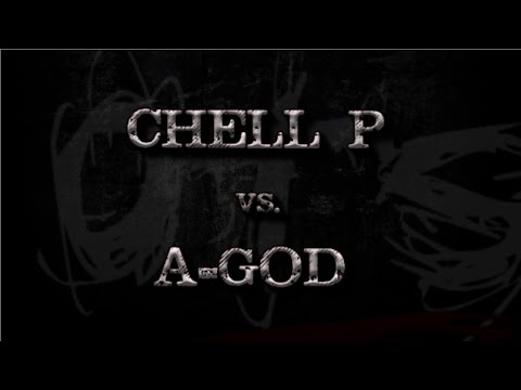 Chell P vs A-God