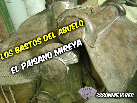 Los Bastos del Abuelo | El Paisano Mireya + Letra
