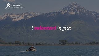 I VOLONTARI IN GITA