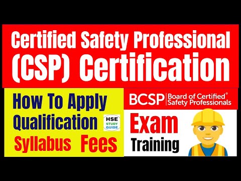 Certified Safety Professional (CSP) || Certified Safety Professionals Certification || CSP || BCSP