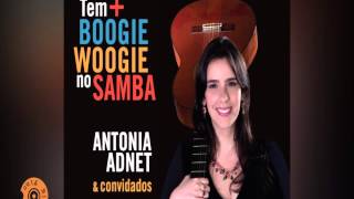 Adeus América (Antonia Adnet - Tem + Boogie Woogie no Samba)