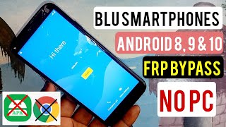 Blu Frp Bypass Without Pc | Blu Smartphones Google Account Remove || Android 8,9 & 10 | New Method