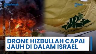 Drone FPV Hizbullah Bisa Capai Wilayah Jauh di Dalam Israel: Drone Peledak Bisa Jangkau Zona Tengah