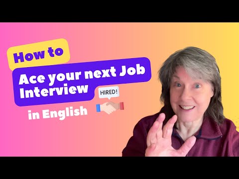 How to Ace your next job inteview in English