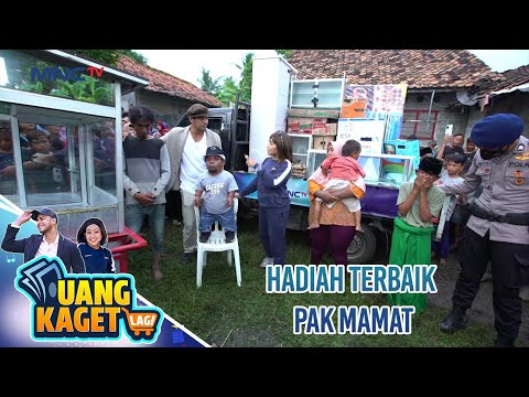 HADIAH TERBAIK UNTUK PAK MAMAT - UANG KAGET LAGI
