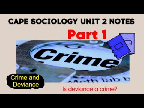 Cape Sociology Crime and Deviance Part 1 I Lessen 3 I SLC