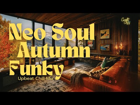 Groovy Colorful Autumn Room 🍁 | Neo Soul, Funky Lofi Upbeat Chill Mix