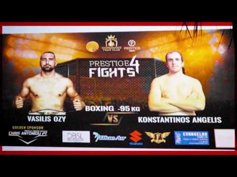 PRESTIGE FIGHTS 4 Vasilis OZY VS Konstantinos Angelis -95KG