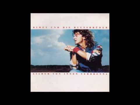 Bimey & Die Blutsbrüder - Liaber von innen verbrenna