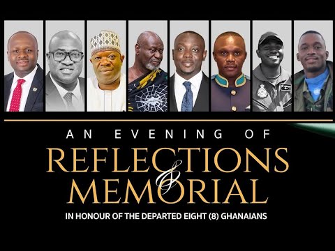 Reflectons And Memorial In Memor Of The Departed Eight Ghanaians