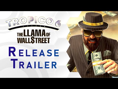 Tropico 6 DLC: The Llama of Wallstreet Trailer (US) thumbnail