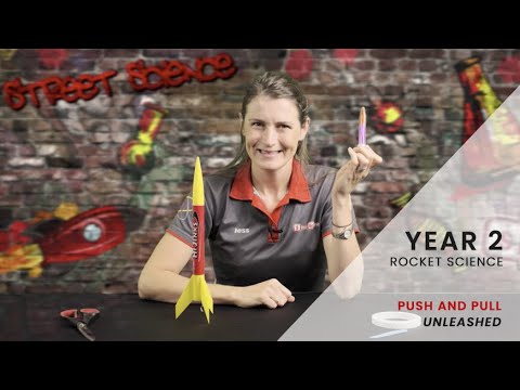 YEAR 2 | Rocket Science: Push and Pull Unleashed PREVIEW