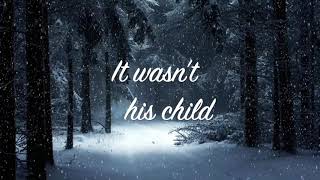 It Wasn't His Child (official lyric video)