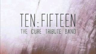 Plastic Passion - Ten:Fifteen - The Cure Tribute Band