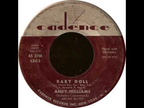 Andy Williams (Archie Bleyer Orch.)-Baby Doll (Cadence 1303, 1956)