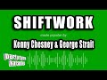 Kenny Chesney & George Strait - Shiftwork (Karaoke Version)