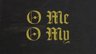 Son Little - &quot;O Me O My&quot; (Lyric Video)