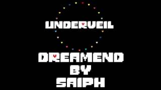 UNDERVEIL (Undertale fan album) - DREAMEND (Hopes and Dreams/SAVE the World remix) [Extended]