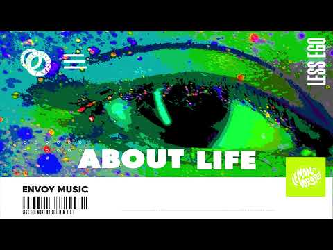Envoy Music - About Life