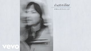 Rhett Miller - All Over Again (Official Audio)