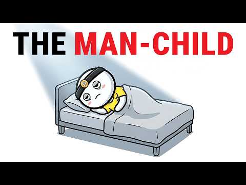 The Psychology of The Man Child