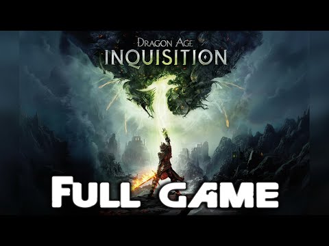 Dragon Age Inquisition  Full Game Walkthrough PC Gameplay