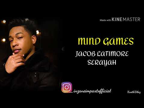 Jacob Latimore - Mind Games (feat. Serayah) [Lyrics]