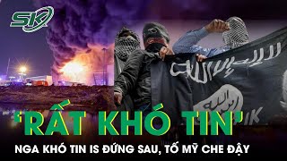 Nga Khó Tin IS Thực Hiện Tấn Công Khủng Bố Nhà Hát, Tố Mỹ Che Đậy Thông Tin | SKĐS