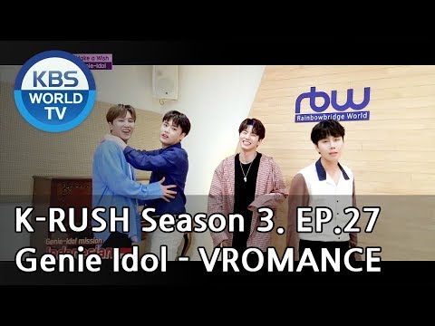 Genie Idol - VROMANCE![KBS World Idol Show K-RUSH3 / ENG,CHN / 2018.09.14]