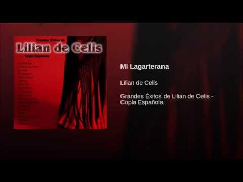 Lilian de Celis - Mi Lagarterana (Musica)