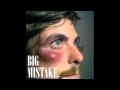 Big Mistake - Anthony Green (Lyrics in description)