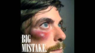 Big Mistake - Anthony Green (Lyrics in description)