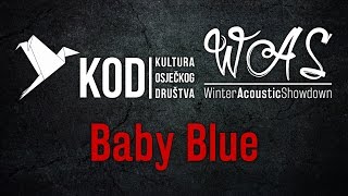 [WAS] Baby Blue [Janis Joplin - Me & Bobby McGee]