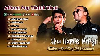 Download lagu Ari Lesmana ft Whisnu Santika - AKU HARUS PERGI - SESI POTRET - MANGU || LAGU POP TERPOPULER 2026 mp3 Download lagu Ari Lesmana ft Whisnu Santika - AKU HARUS PERGI - SESI POTRET - MANGU || LAGU POP TERPOPULER 2026 mp3