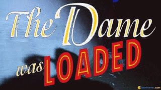 The Dame Was Loaded gameplay (PC Game, 1995)